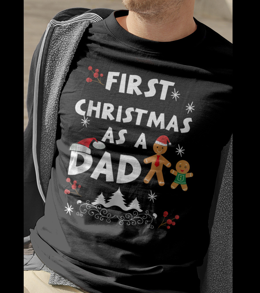 First Christmas As A Dad Gingerbread Snowflakes Holiday Scene T-Shirt