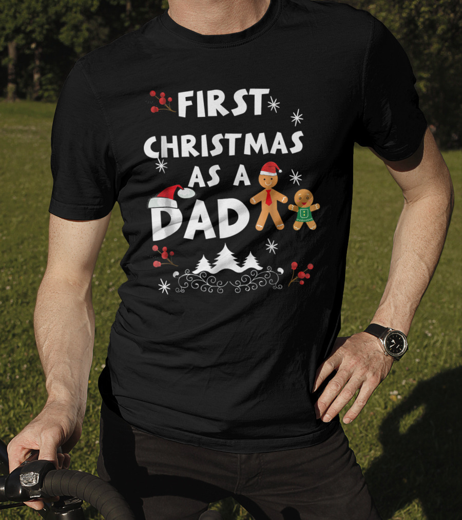 First Christmas As A Dad Gingerbread Snowflakes Holiday Scene T-Shirt