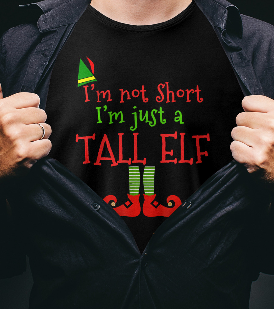 I'm Not Short I'm Just A Tall Elf With Striped Socks And Pointy Shoes T-Shirt