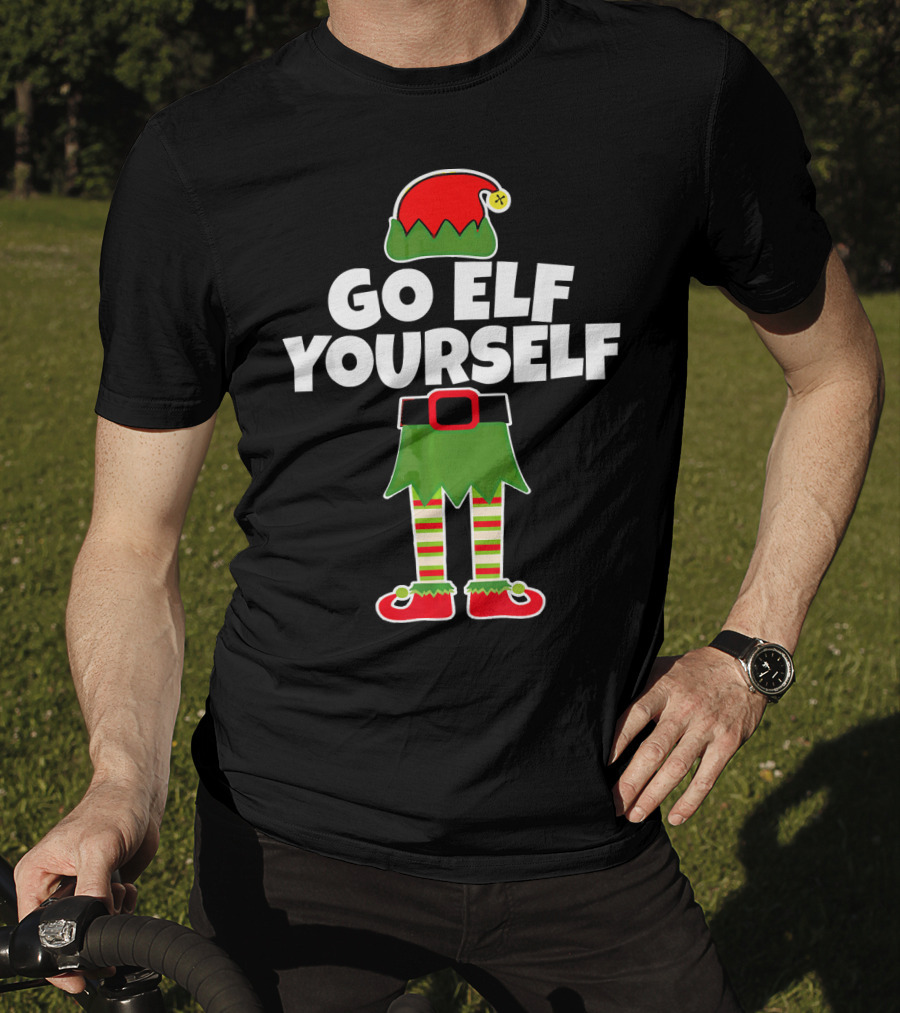 Go Elf Yourself Christmas Elf Outfit Humor T-Shirt
