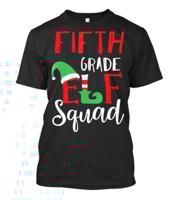 Fifth Grade Christmas Elf Squad Teacher T-Shirt
