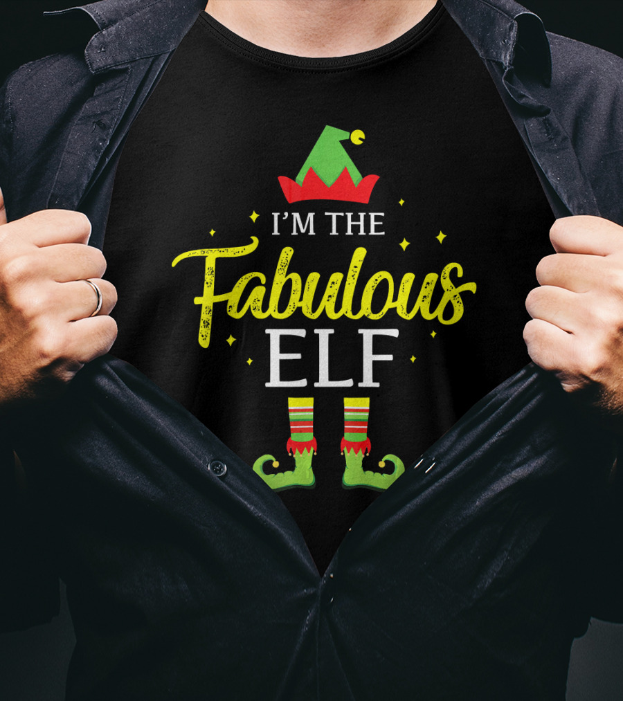 I'm The Fabulous Elf Matching Family Group Christmas Pajama Top T-Shirt