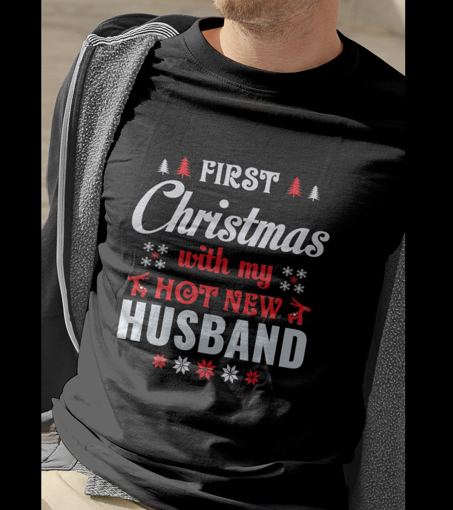 First Christmas With My Hot New Husband Reindeer Snowflakes T-Shirt