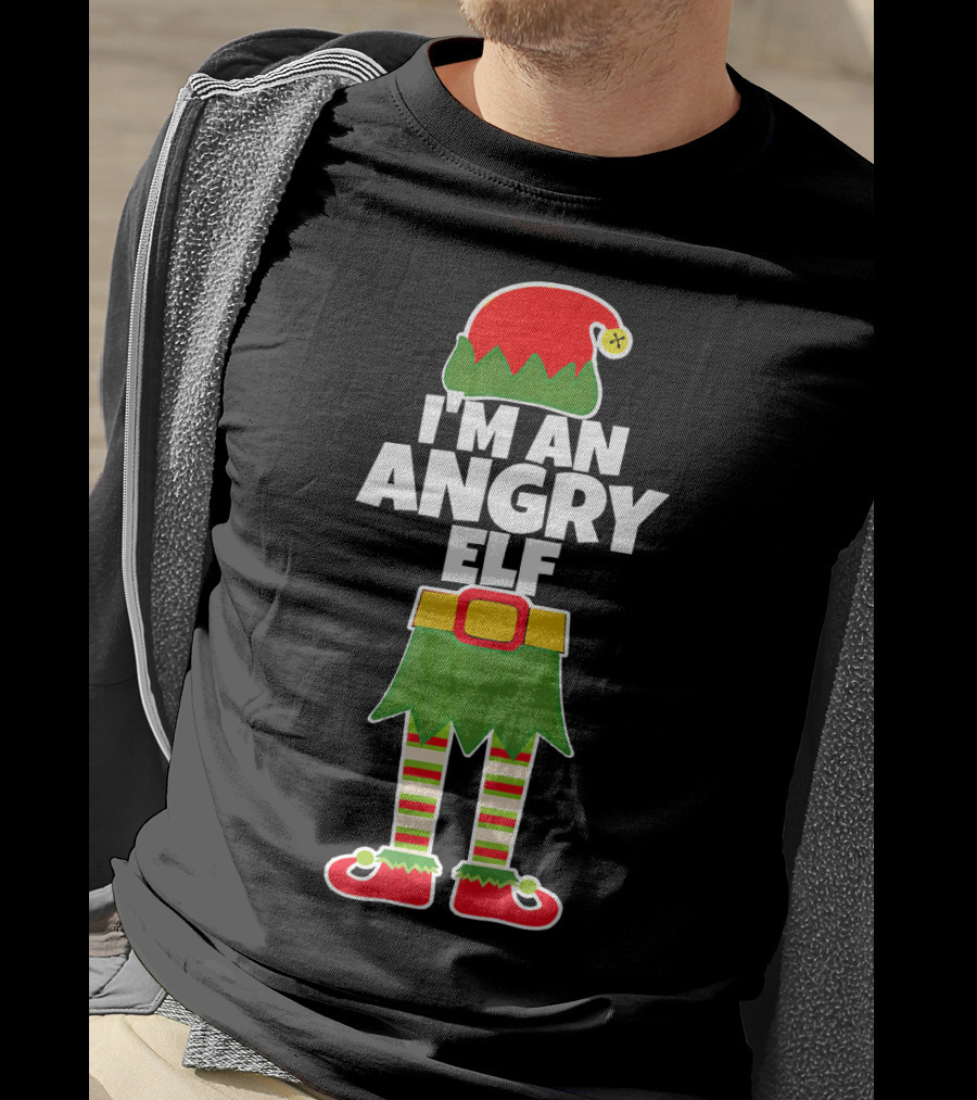 I'M AN ANGRY ELF Funny Mad Santa Costume Christmas Holiday T-Shirt