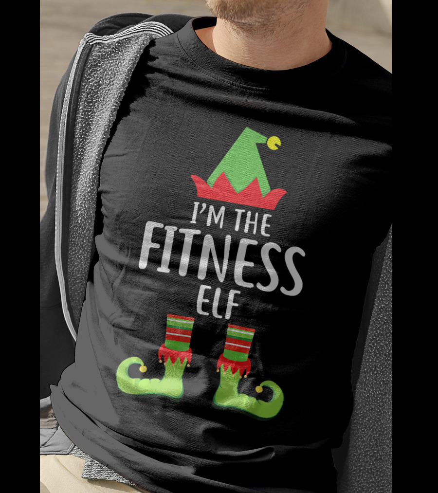 I'M The Fitness Elf Matching Family Group Holiday Humor T-Shirt