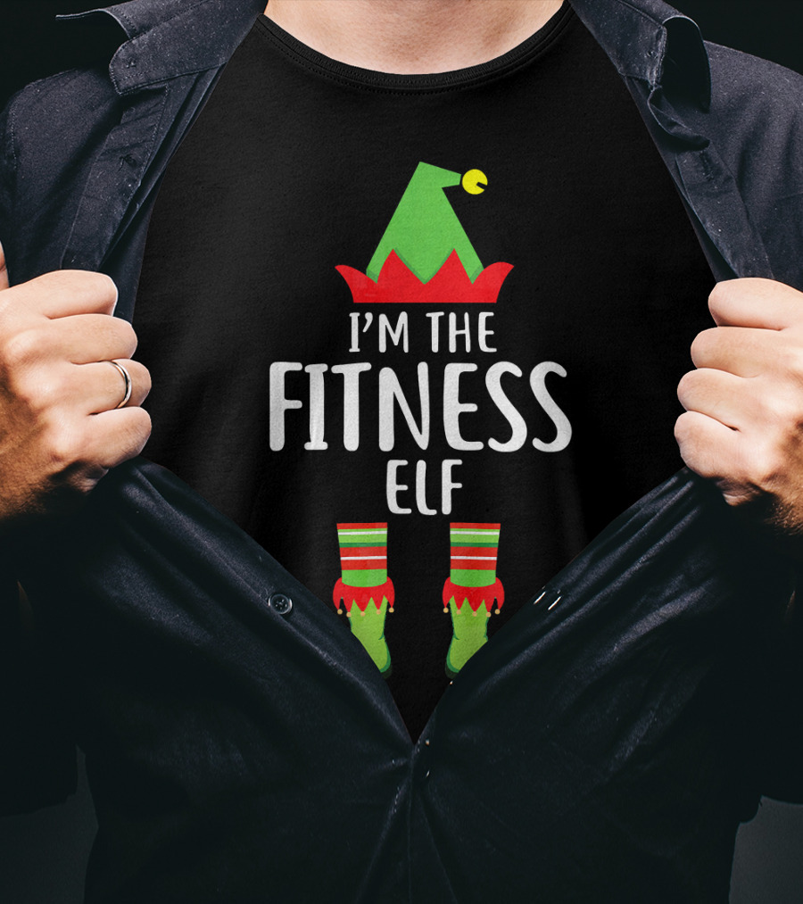 I'M The Fitness Elf Matching Family Group Holiday Humor T-Shirt