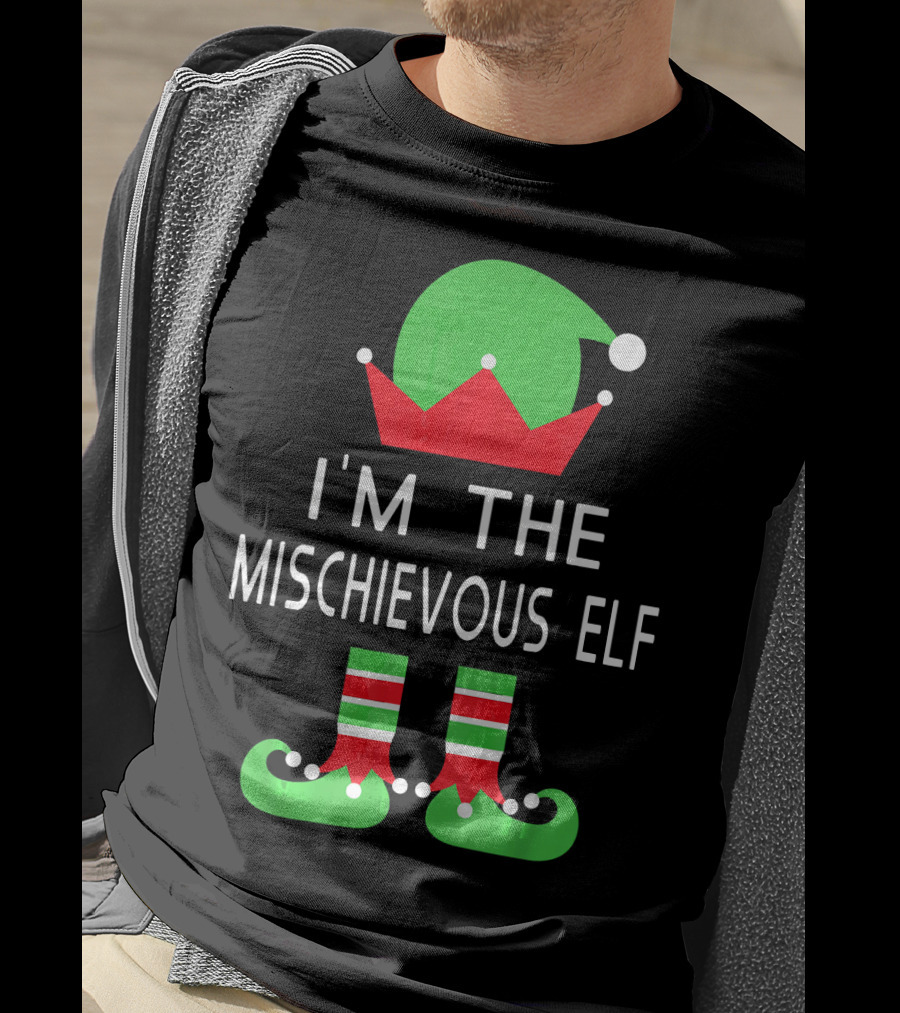 I'm The Mischievous Elf Christmas Costume Outfit Holiday Decoration T-Shirt