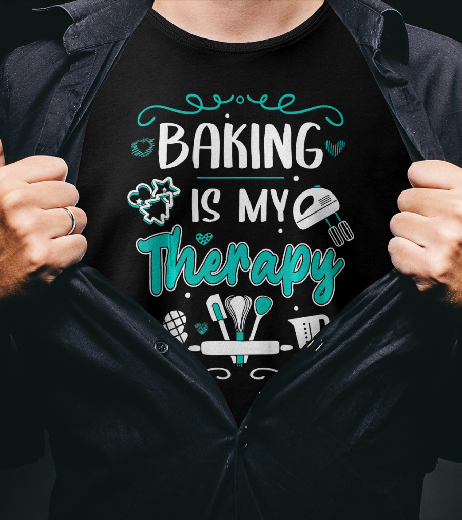 Baking Is My Therapy Humorous Pastry Chefs Mixer Mitten Utensils T-Shirt