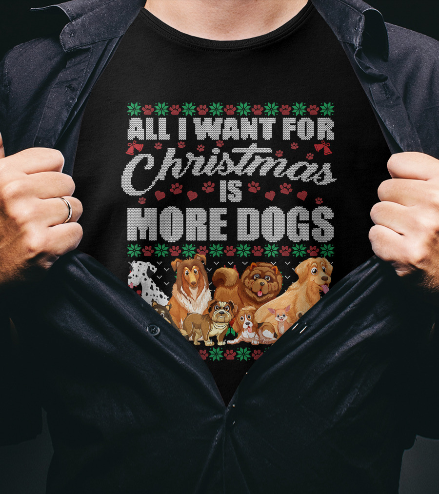 All I Want For Christmas Is More Dogs Christmas Paw Prints T-Shirt