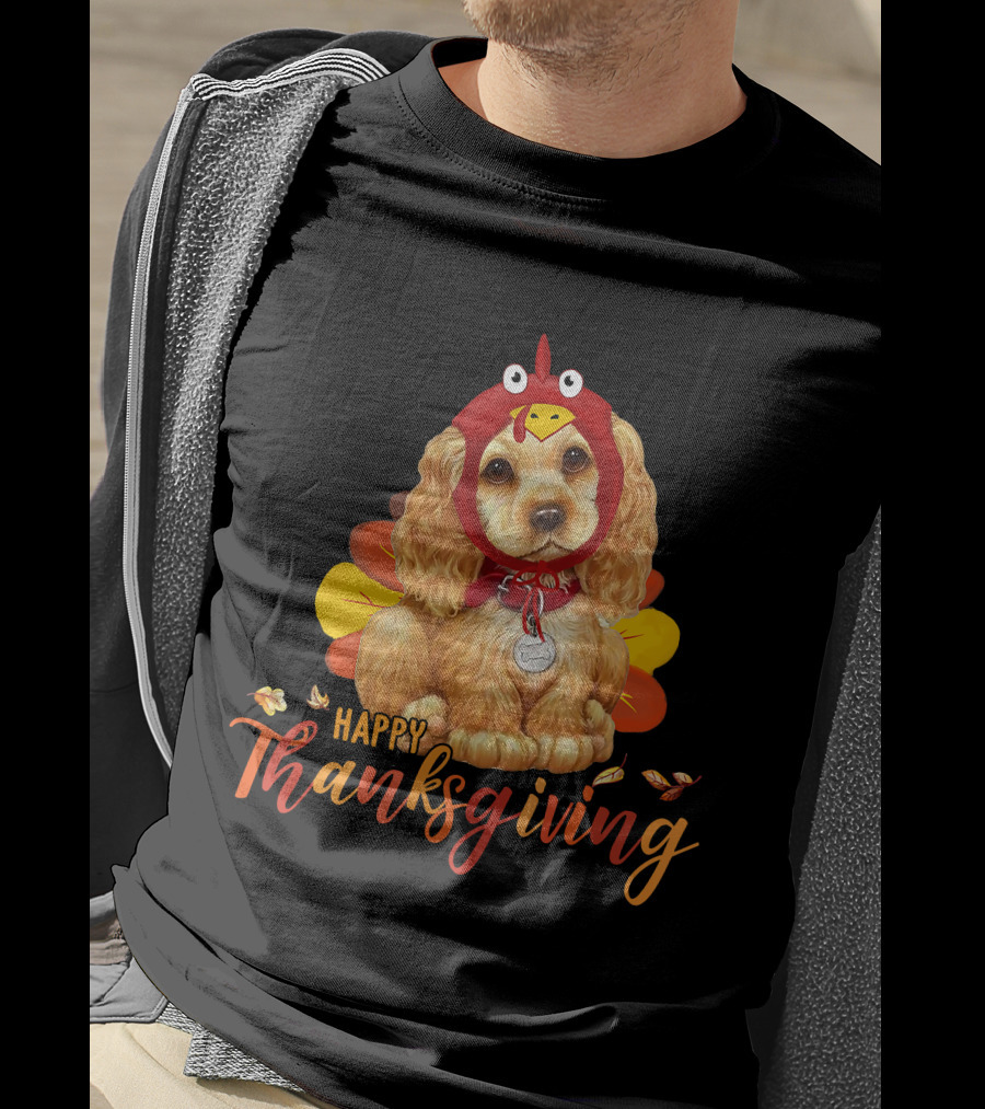 Cocker Spaniel In Turkey Costume Happy Thanksgiving T-Shirt