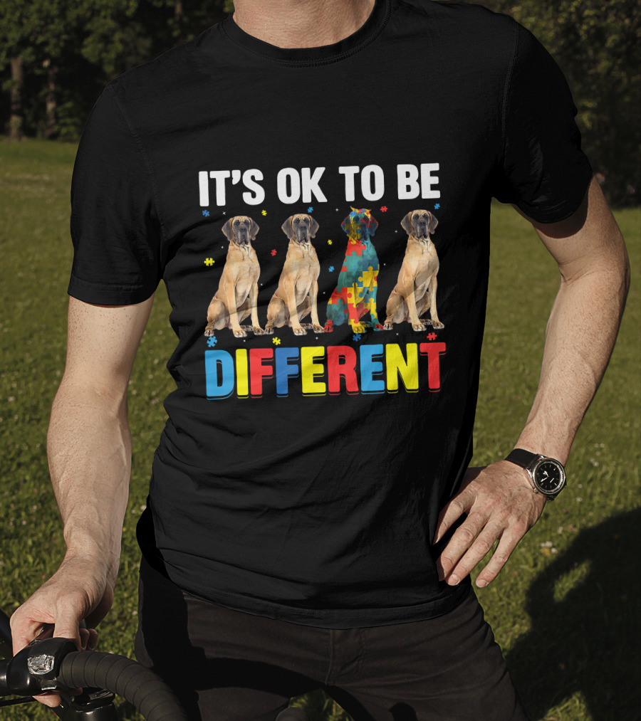IT'S OK TO BE DIFFERENT Autism Awareness Dane Dog Dad Dog T-Shirt
