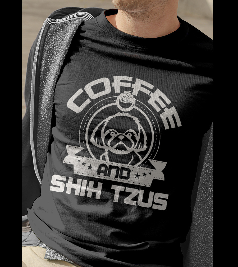 Coffee And Shih Tzus Coffee Drinking Dog Owner Love T-Shirt