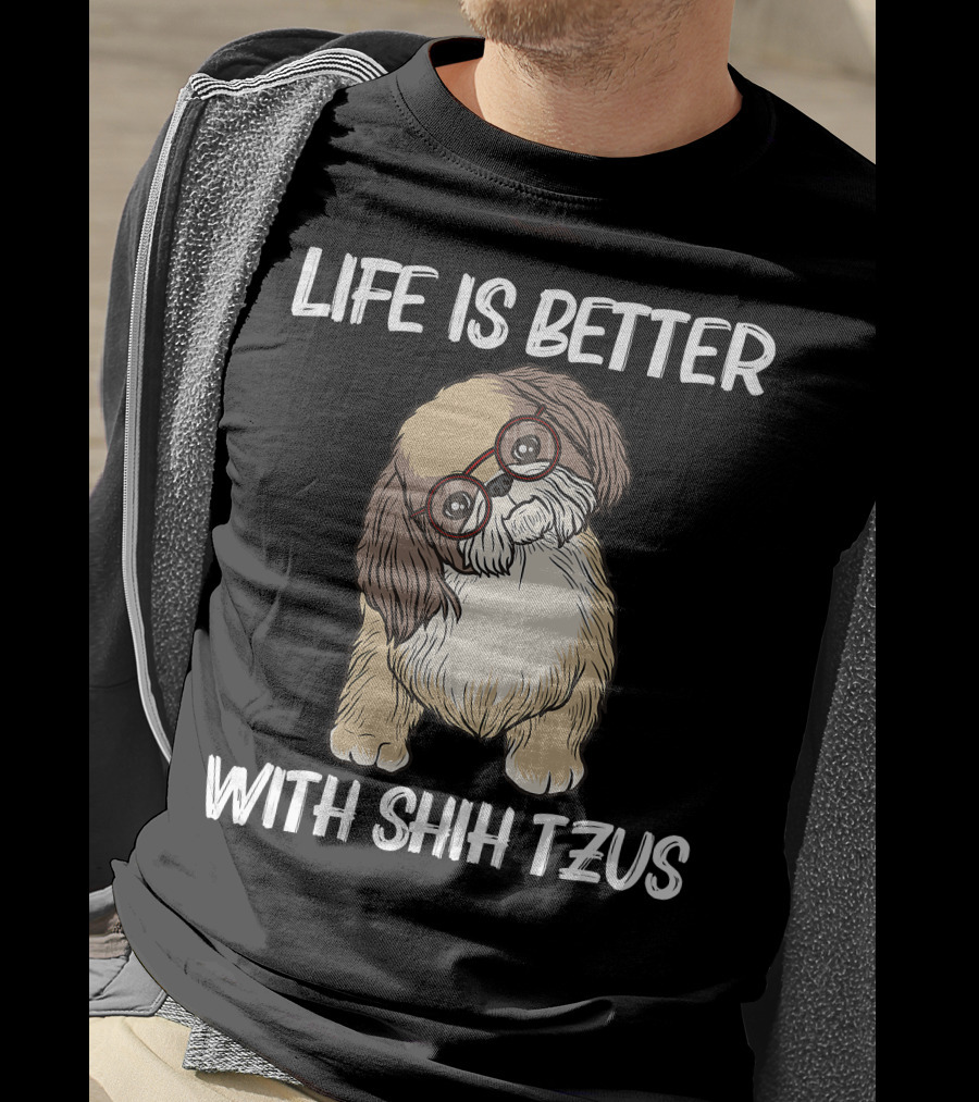 Life Is Better With Shih Tzus Cool Shih Tzu Art Women Puppy Pet Dog T-Shirt
