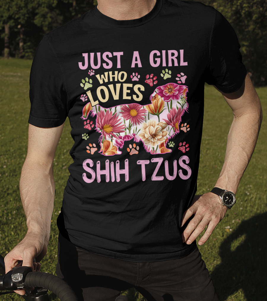 Just A Girl Who Loves Shih Tzus Floral T-Shirt