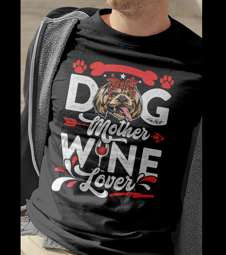 Dog Mother Wine Lover Shih Tzu Dog T-Shirt