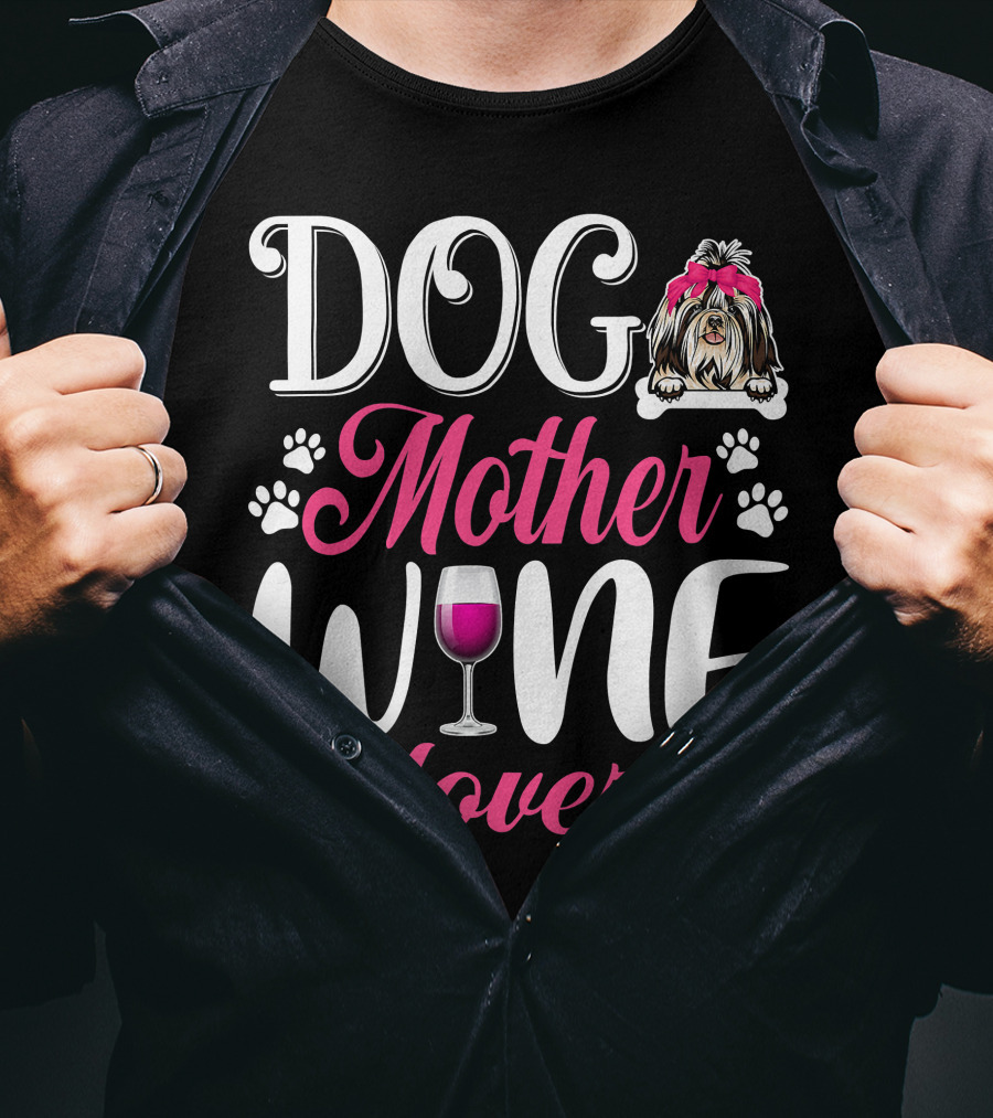 Cute Dog Mother Wine Lover Shih Tzu Mother's T-Shirt