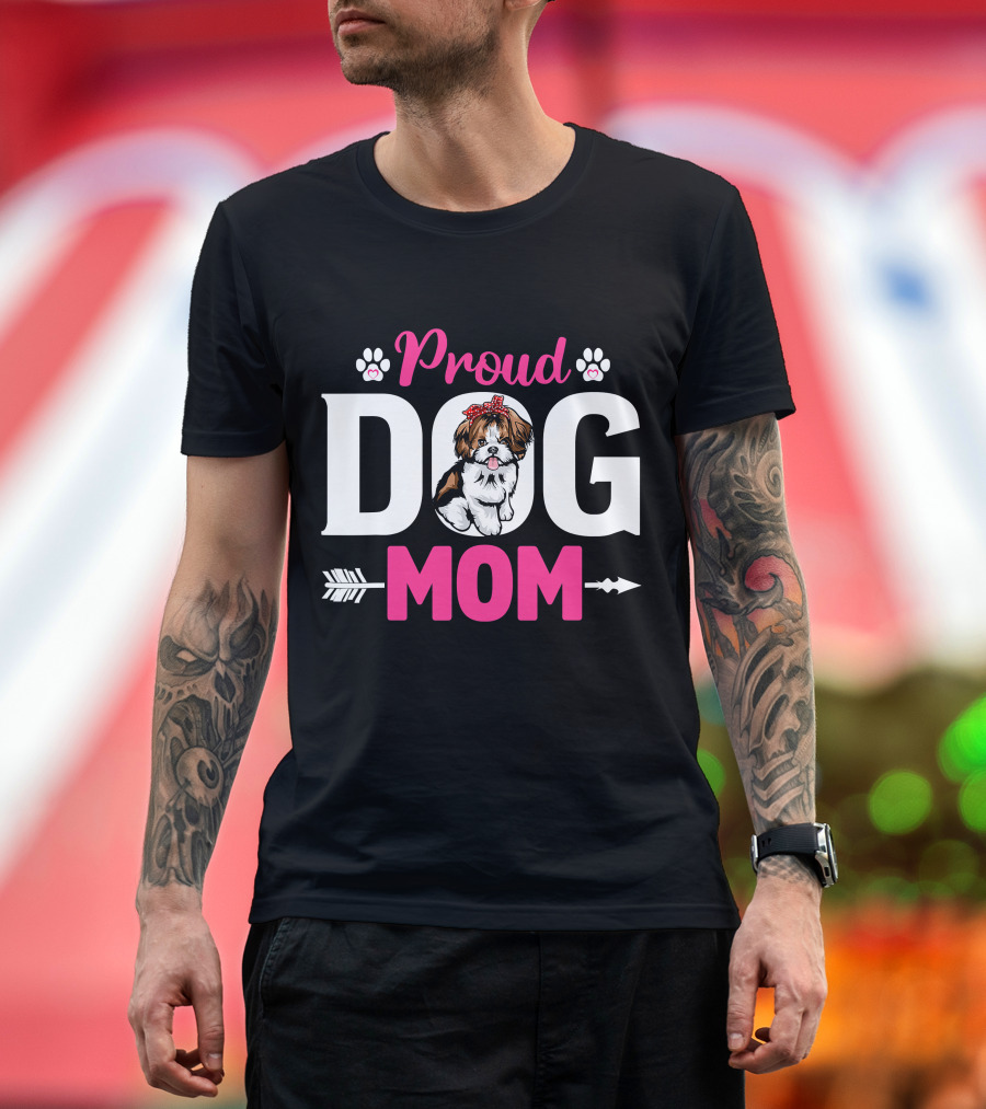 Proud Dog Mom Shih Tzu T-Shirt
