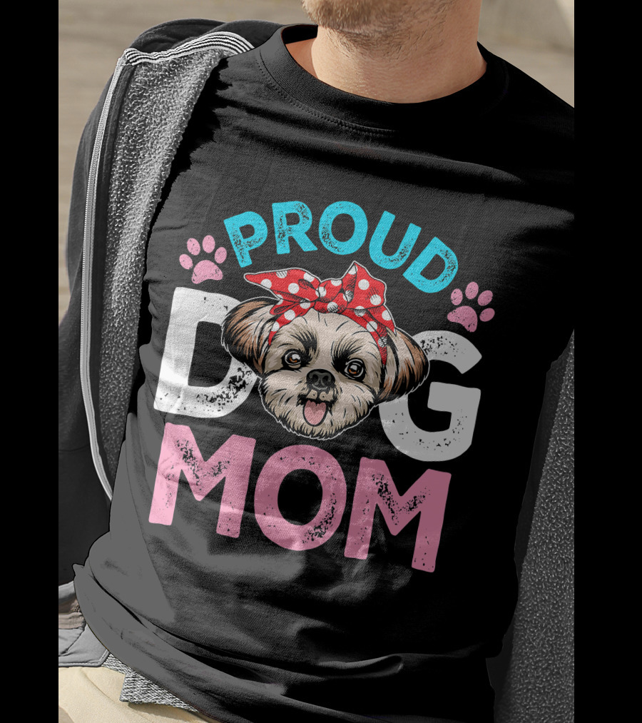 Proud Shih Tzu Dog Mom T-Shirt
