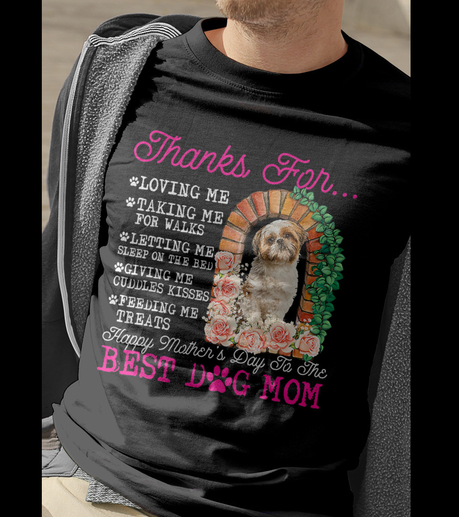 Thanks For Best Dog Mom Cute Shih Tzu Mother's Day T-Shirt