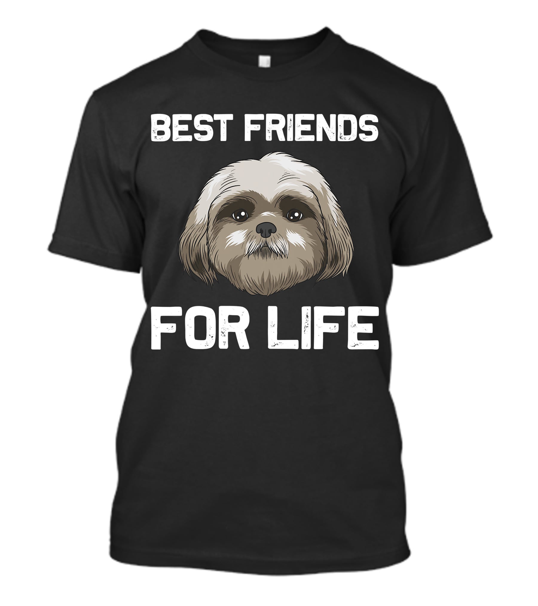 Best Friends For Life Funny Shih Tzu Women Pet Dog Puppy T-Shirt