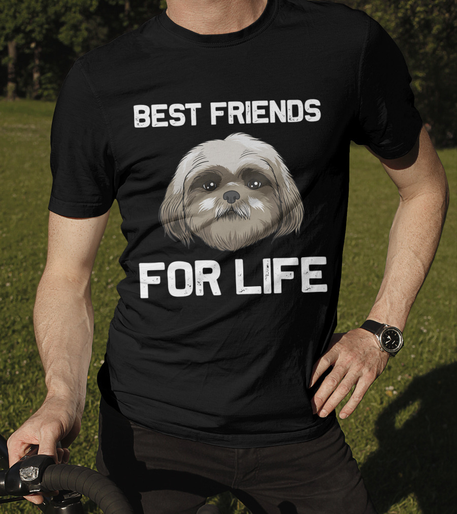 Best Friends For Life Funny Shih Tzu Women Pet Dog Puppy T-Shirt