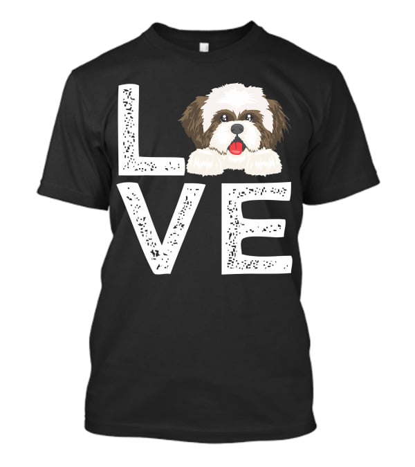 I Love My Shih Tzu Funny Shih Tzu Dog Lover Cute Shih Tzu Love T-Shirt