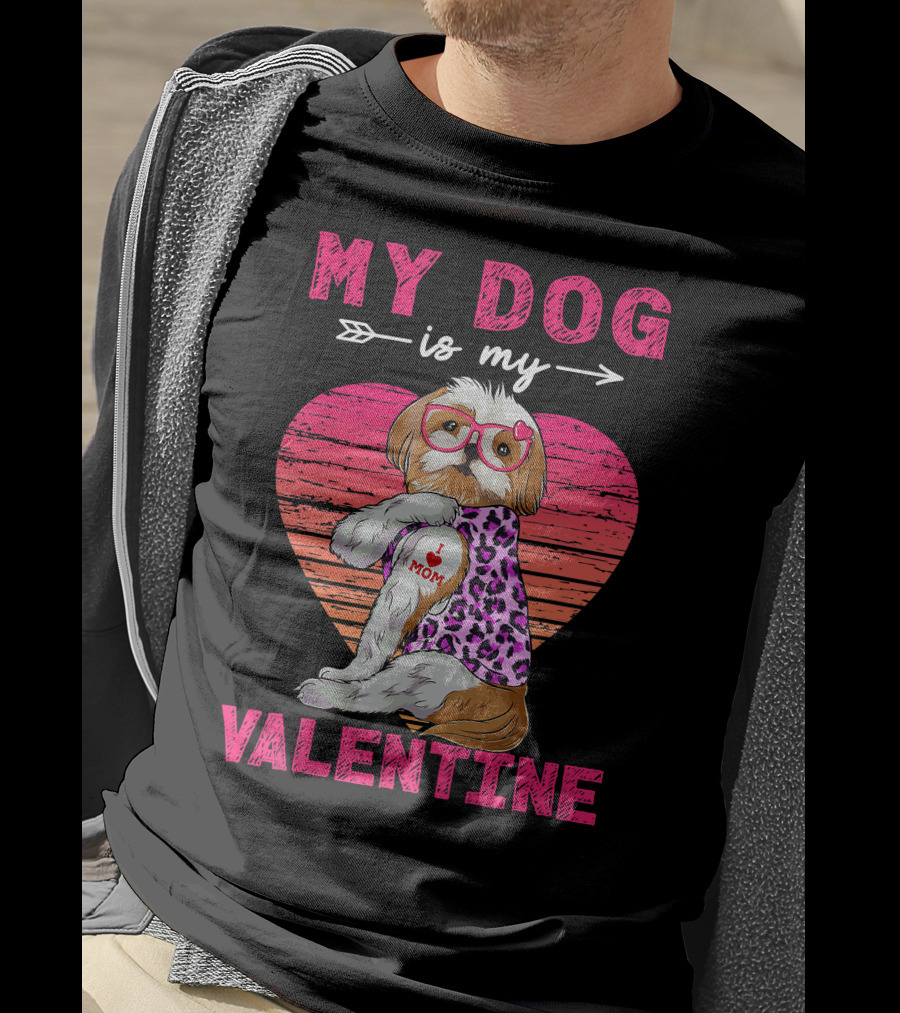 My Dog Valentine Shih Tzu Leopard Heart Glasses Mom Tattoo T-Shirt