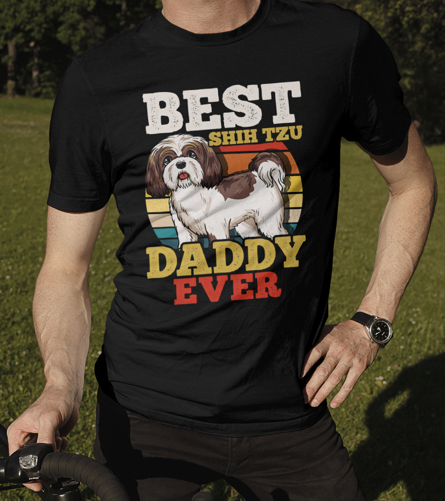 Best Shih Tzu Daddy Ever T-Shirt