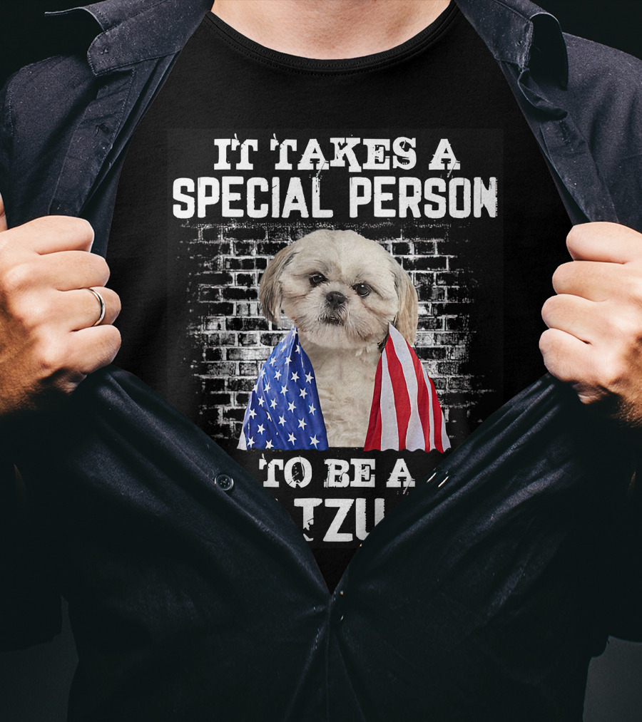 It Takes A Special Person To Be A Shih Tzu Dad With Proud American Flag Dog Father's T-Shirt