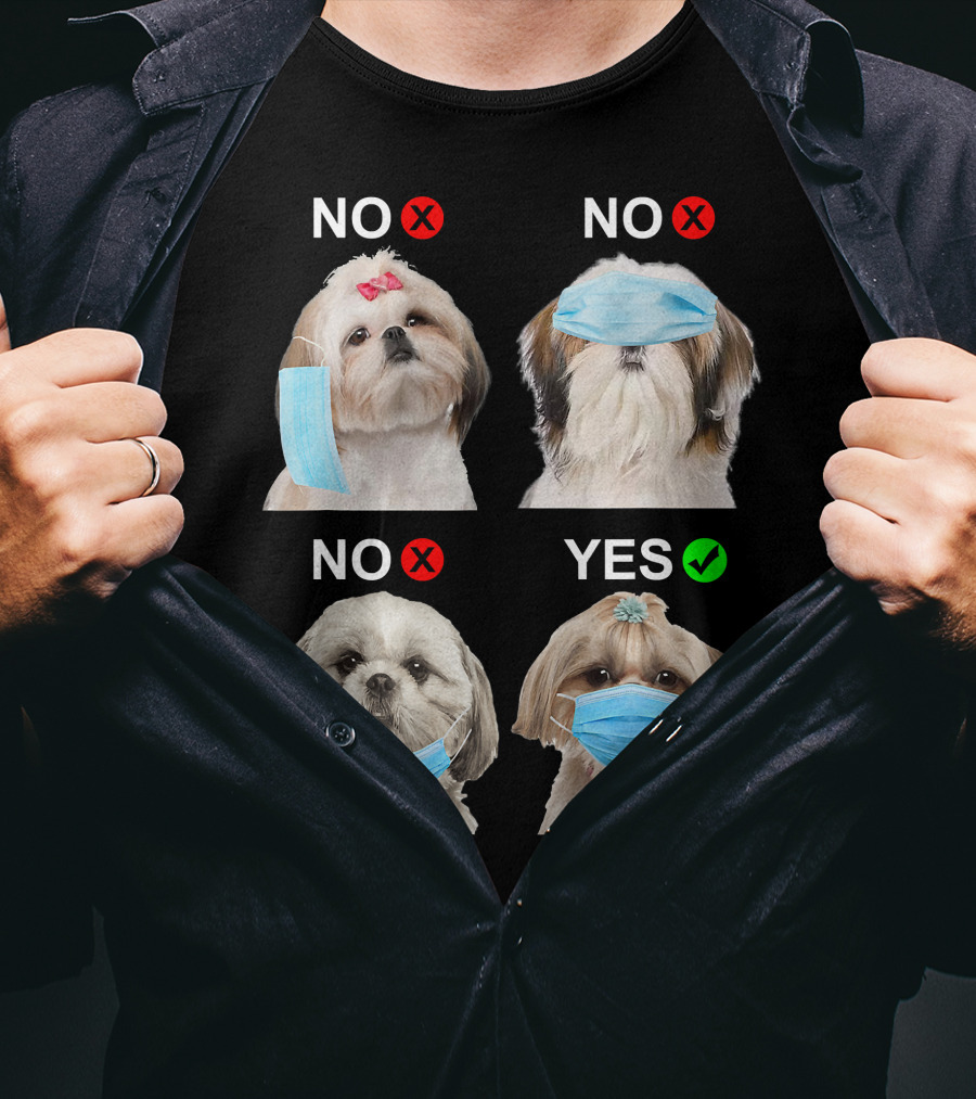 Shih Tzu Wearing Face Mask Correctly Funny Dog Lover Guide T-Shirt