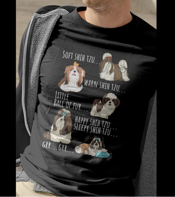 Soft Warm Shih Tzu Ball Of Fur Happy Sleepy Cute Little Furry Dogs T-Shirt