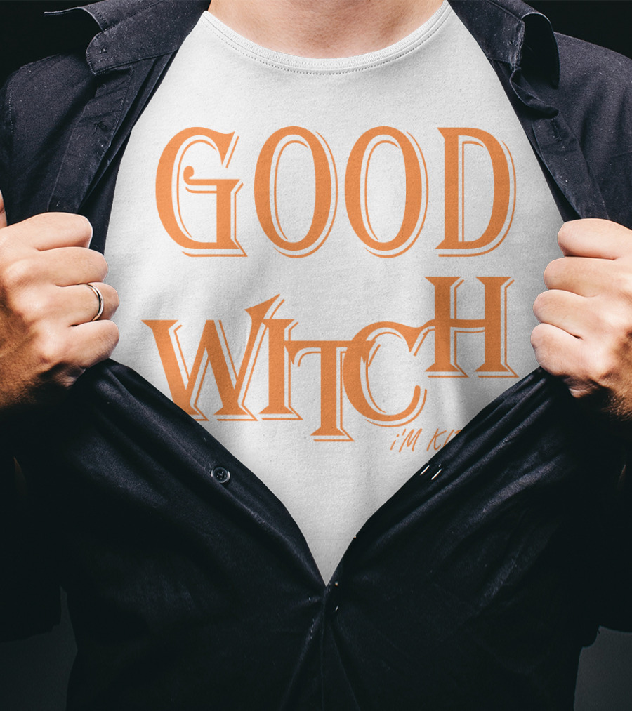Good Witch I'm Kidding Funny Halloween T-Shirt
