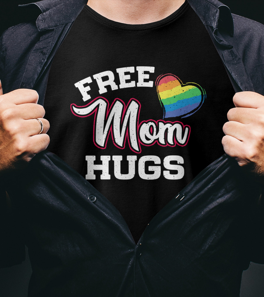 Free Mom Hugs Lgbt Rainbow Heart T-Shirt