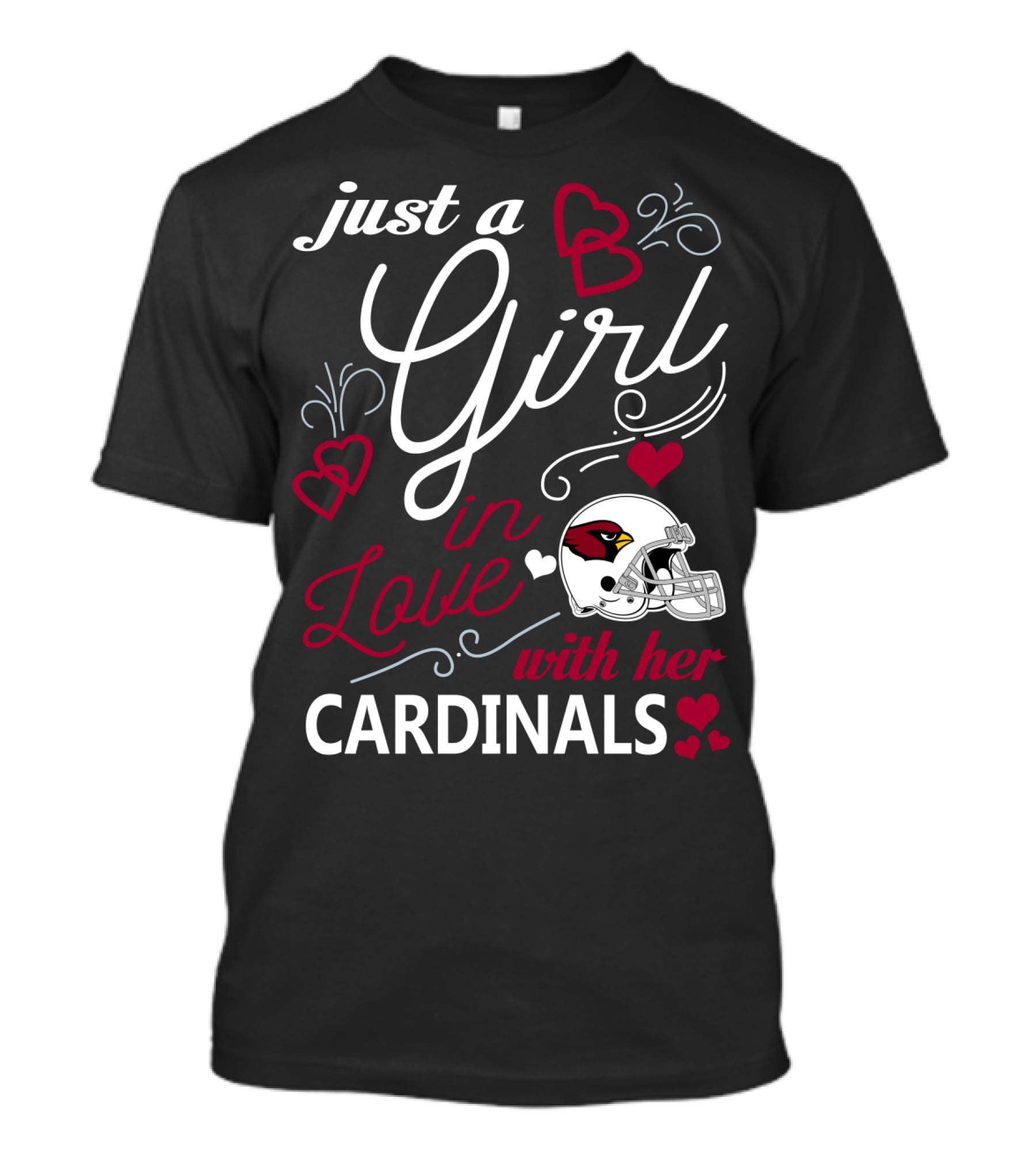 Just A Girl In Love With Her Arizona Cardinals T-Shirt