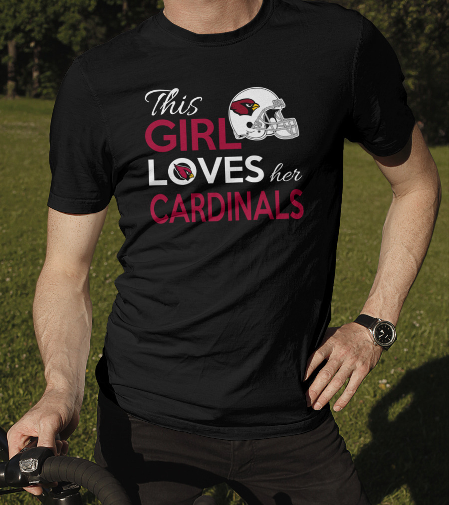 This Girl Loves Her Arizona Cardinals T-Shirt
