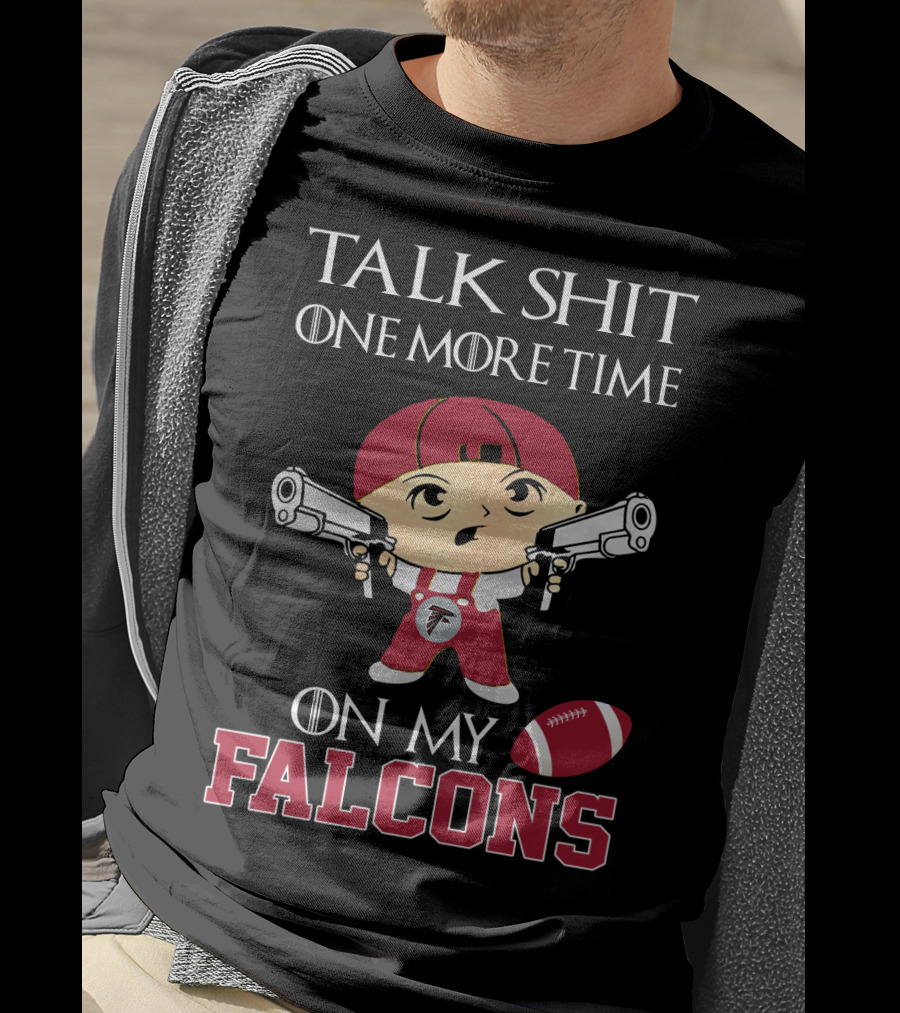 Atlanta Falcons Talk One More Time T-Shirt