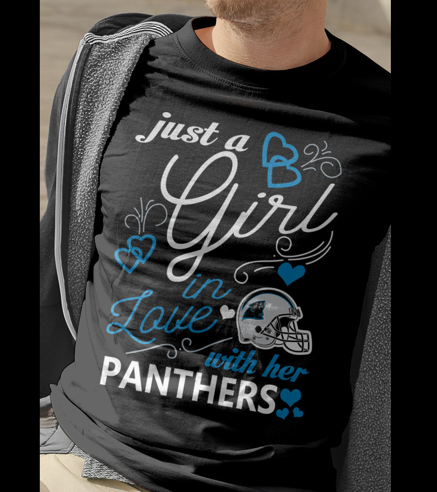 Just A Girl In Love With Her Panthers T-Shirt