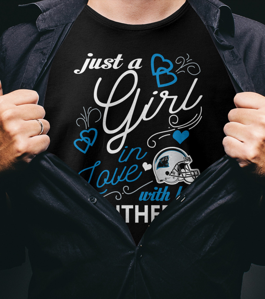 Just A Girl In Love With Her Panthers T-Shirt