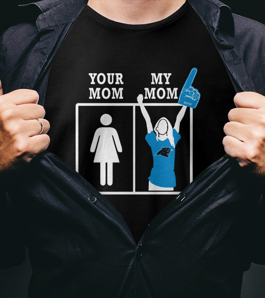Your Mom My Mom Carolina Panthers Foam Finger T-Shirt
