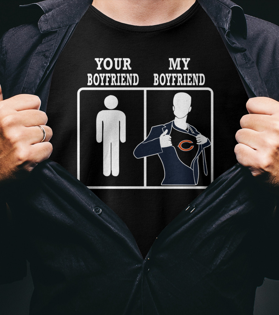 Your Boyfriend My Boyfriend Chicago Bears T-Shirt