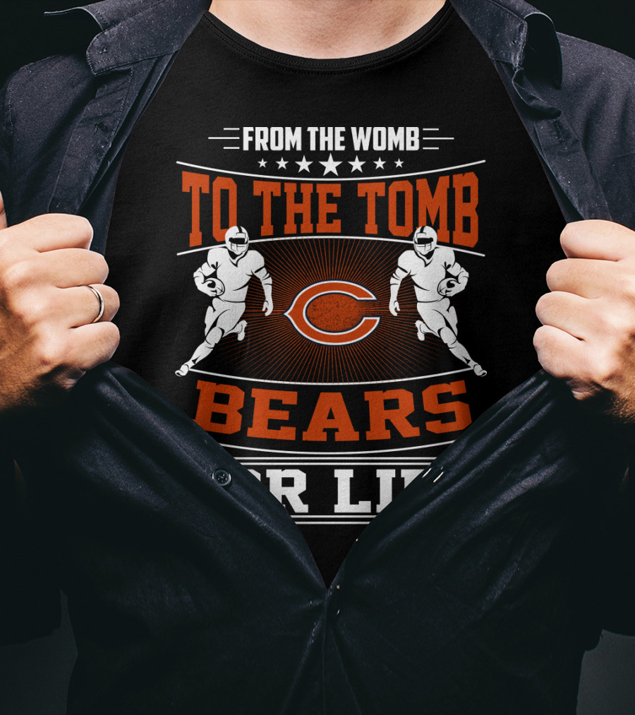 From The Womb To The Tomb Bears For Life T-Shirt