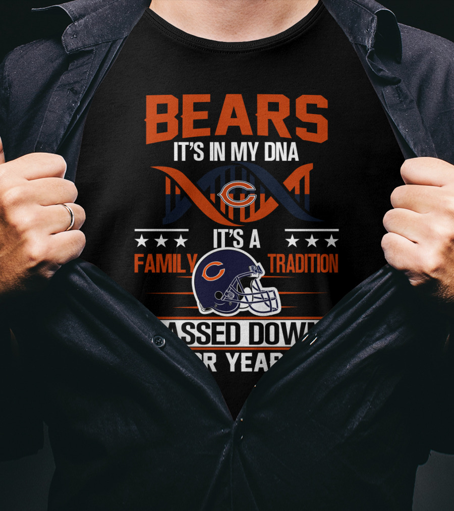 Bears It's In My Dna Family Tradition Passed Down For Years T-Shirt
