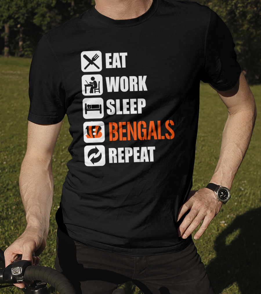 Eat Work Sleep Bengals Repeat T-Shirt