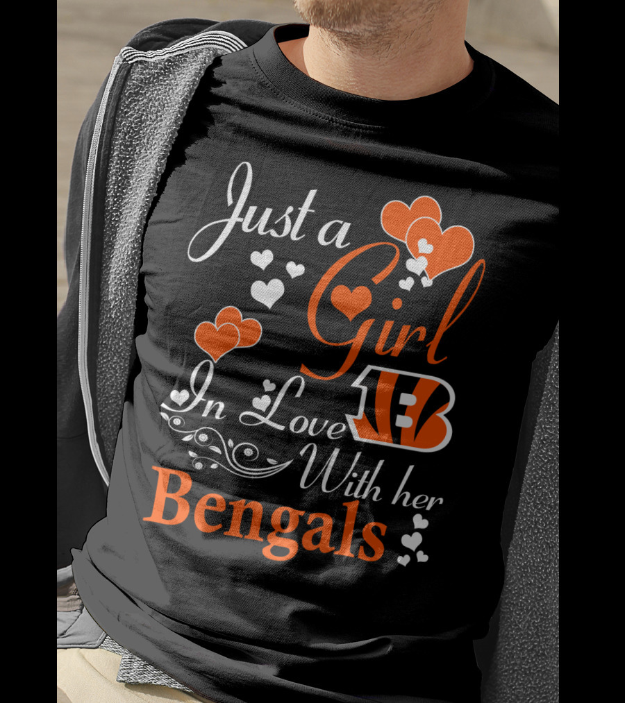 Just A Girl In Love With Her Cincinnati Bengals T-Shirt