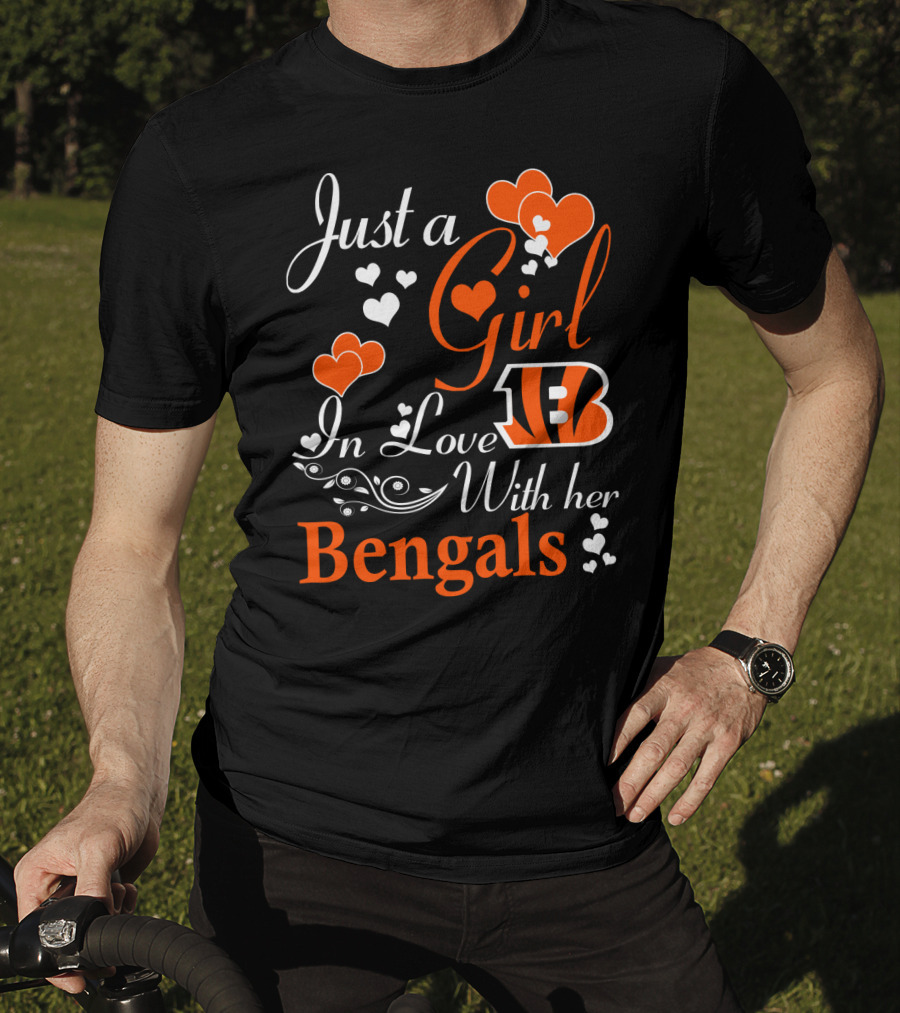 Just A Girl In Love With Her Cincinnati Bengals T-Shirt