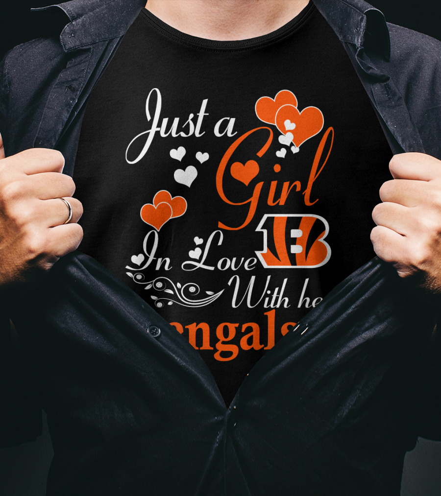 Just A Girl In Love With Her Cincinnati Bengals T-Shirt