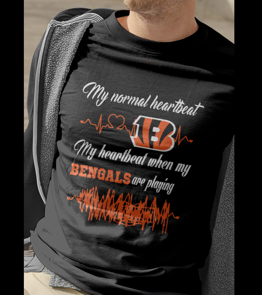 My Normal Heartbeat My Heartbeat When My Bengals Are Playing T-Shirt