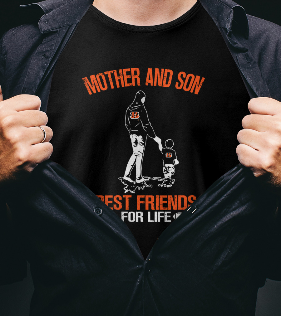 Cincinnati Bengals Mother And Son Best Friends For Life T-Shirt
