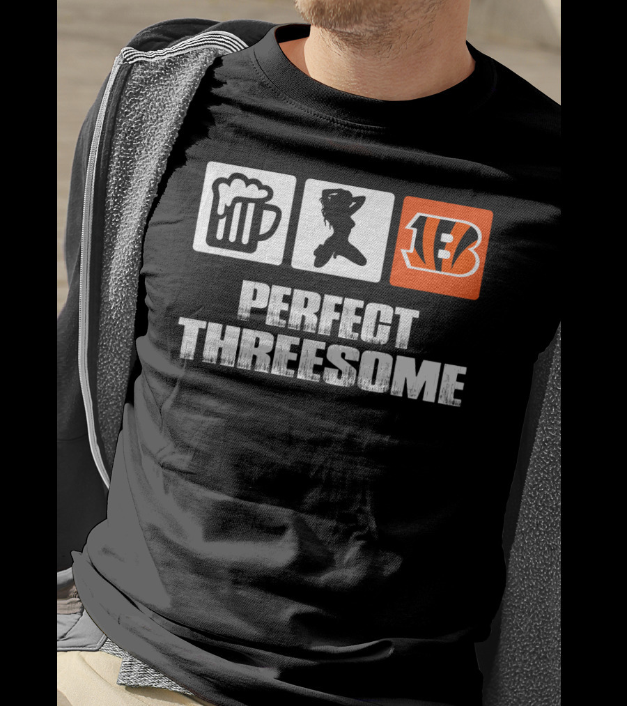 Beer Dance Cincinnati Bengals Perfect Threesome T-Shirt