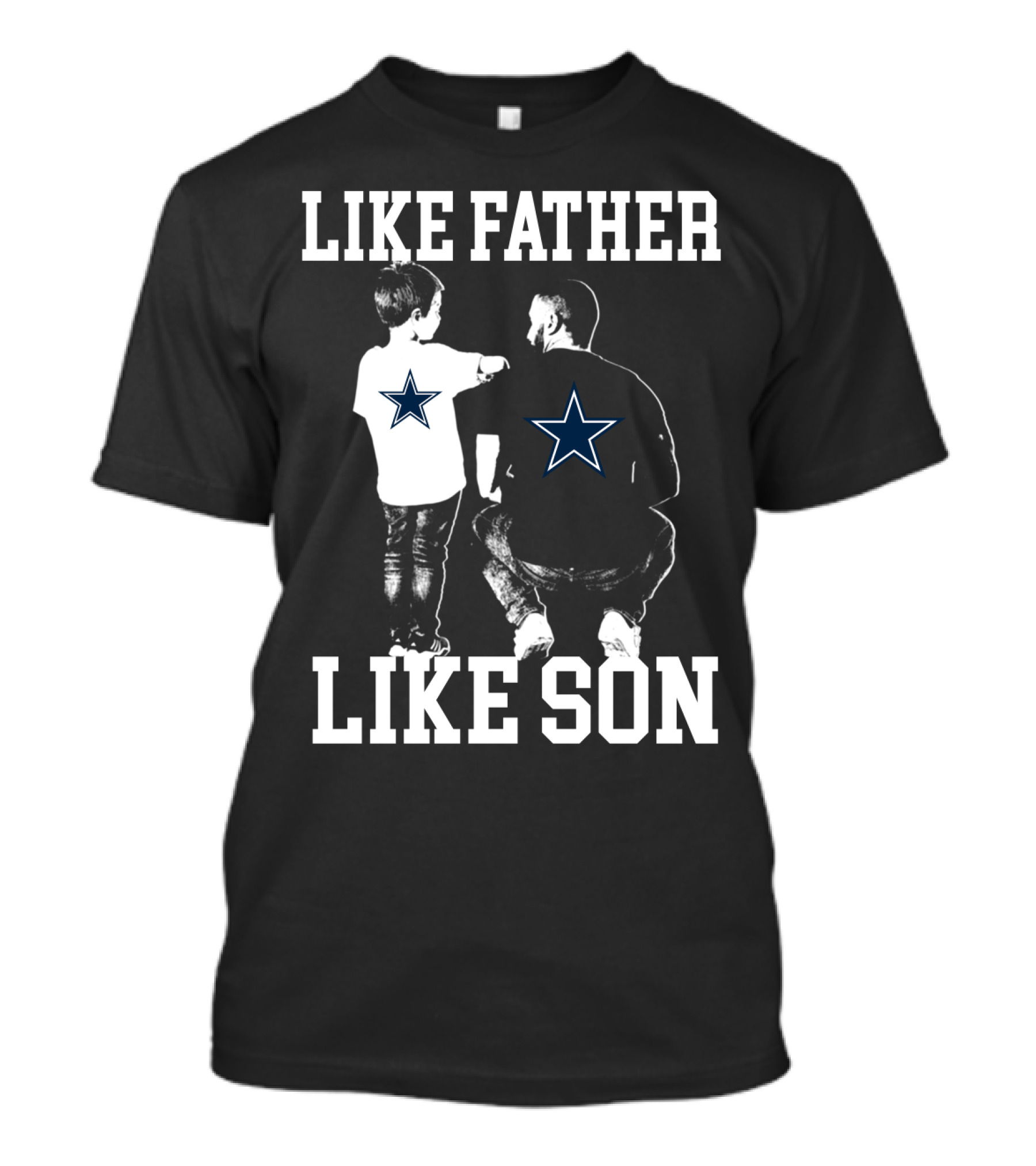 Like Father Like Son Dallas Cowboys T-Shirt